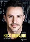 Rick Bonadio: 30 anos de música