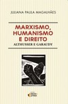 Marxismo, humanismo e direito: Althusser e Garaudy