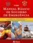 Manual Básico de Socorro de Emergência