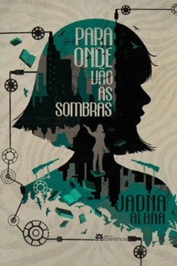 Para onde vão as sombras