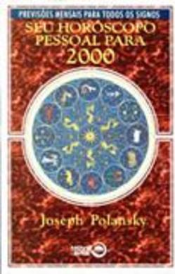 Seu Horóscopo Pessoal Para 2000