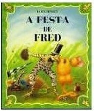 A Festa de Fred