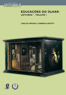 Educações do olhar: leituras - volume i