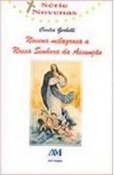 Novena Milagrosa a Nossa Senhora da Assunção