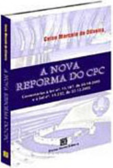 A Nova Reforma do CPC