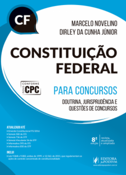 Constituição federal para concursos: Doutrina, jurisprudência e questões de concursos