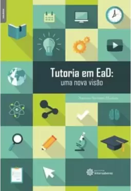 Tutoria em EaD: uma nova visão