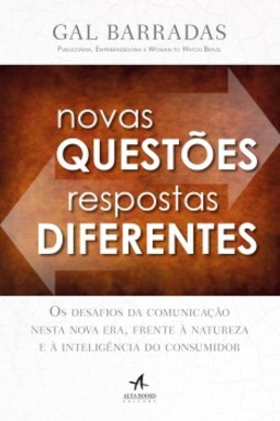 Novas Questões, Respostas Diferentes