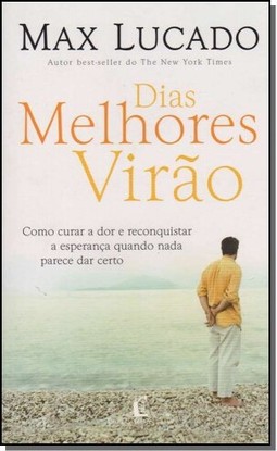 Dias Melhores Virao