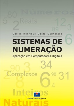 Sistemas de numeração: aplicação em computadores digitais