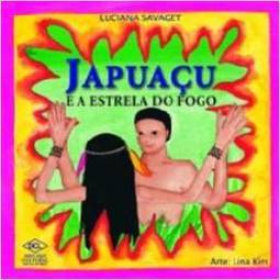Japuaçu: e a Estrela do Fogo