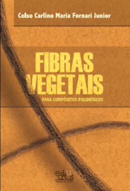 Fibras vegetais para compósitos poliméricos