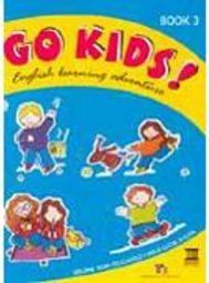 Go Kids!: English Learning Adventure: Book 3 - 1 grau