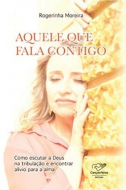 Aquele Que Fala Contigo