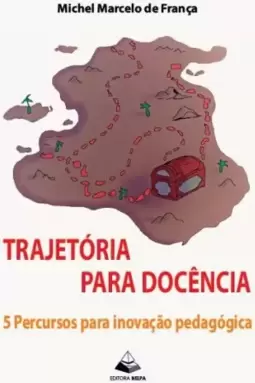 Trajetória para docência: 5 percursos para inovação pedagógica