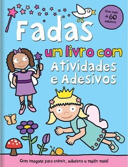 Fadas - Um Livro Com Atividades E Adesivos