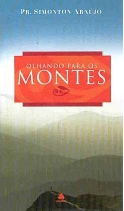 Olhando para os Montes