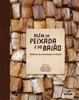 Além da peixada e do baião