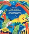 Dinossauros : Meus Primeiros Jogos e Passatempos