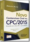 Novo Contencioso Civil no CPC/ 2015