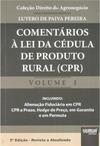 Comentários a Lei da Cédula de Produto Rural (CPR)
