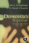 Depressão Bipolar: um guia Abrangente