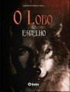 O Lobo no espelho