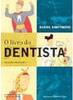O Livro do Dentista