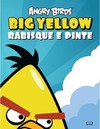 Angry Birds Big Yellow: rabisque e pinte