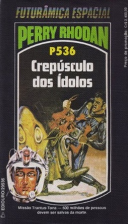 Crepúsculo dos Ídolos (Perry Rhodan #536)