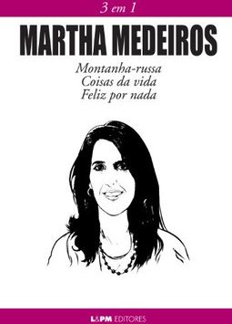 MARTHA MEDEIROS - 3 EM 1
