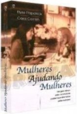 Mulheres Ajudando Mulheres