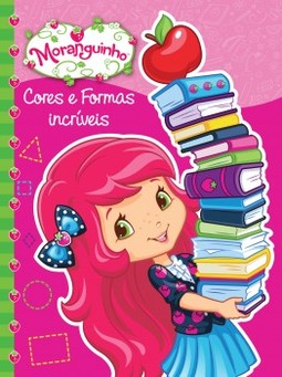 Moranguinho: cores e formas incríveis