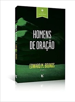 homens de oracao