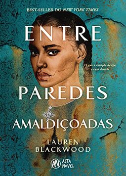 Entre paredes amaldiçoadas
