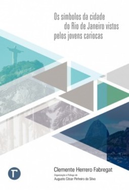 Os símbolos da cidade do Rio de Janeiro vistos pelos jovens cariocas