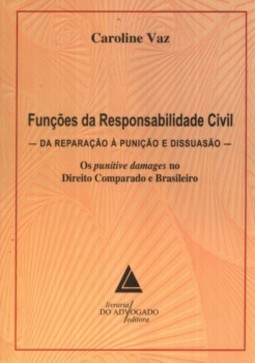 Funções da Responsabilidade Civil