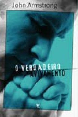 O Verdadeiro Avivamento