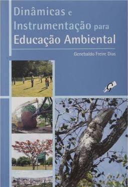 Dinâmicas e Instrumentação Para Educação Ambiental