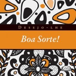 DESEJO LHE BOA SORTE