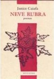 Neve Rubra: Poemas
