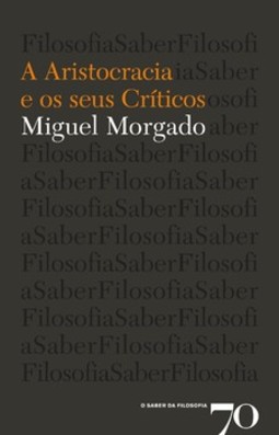A aristocracia e os seus críticos