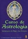 Curso de Astrologia: Interpretações do Mapa e das Previsões
