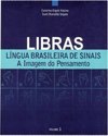 Libras Lingua Brasileira de Sinais - Volume 1