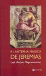 A Lanterna Mágica de Jeremias