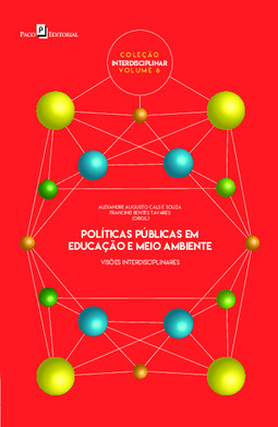 Políticas públicas em educação e meio ambiente: visões interdisciplinares
