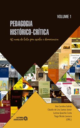 Pedagogia histórico-crítica: 40 anos de luta por escola e democracia