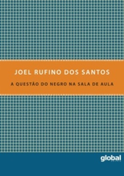 A Questão do Negro na Sala de Aula