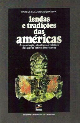 Lendas e Tradições das Américas
