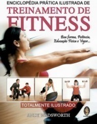 Enciclopedia Pratica Ilustrada De Treinamento De Fitness